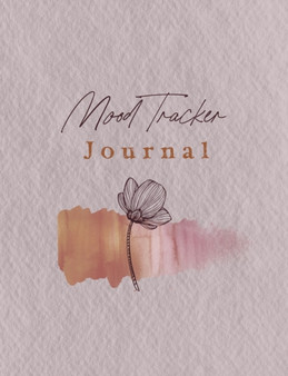 12 Month Coloring Mood Tracker Journal : Designed to encourage self-awareness
