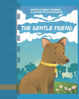 The Gentle Friend