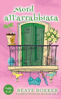 Mord all'arrabbiata : Florentinische Morde Nr. 3