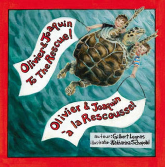 Olivier and Joaquin to the Rescue! : Olivier and Joaquin a La Rescousse!