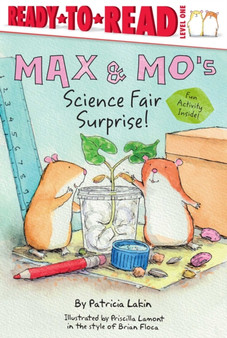 Max & Mo's Science Fair Surprise : Ready-to-Read Level 1