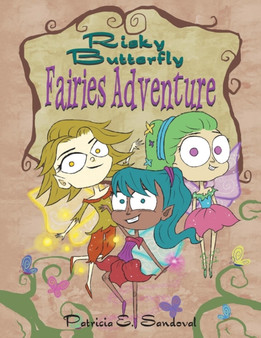 Risky Butterfly Fairies Adventure