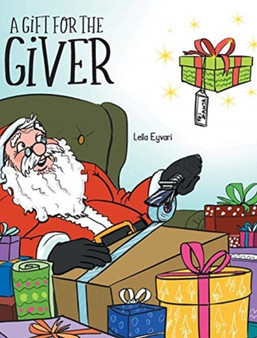 A Gift for the Giver : The Power of Christmas