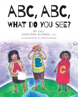 ABC, ABC What Do You See?