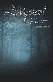 The Mystical Forest