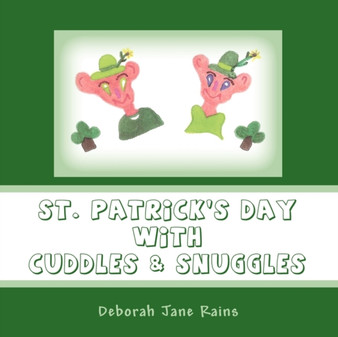 St. Patrick's Day with Cuddles & Snuggles