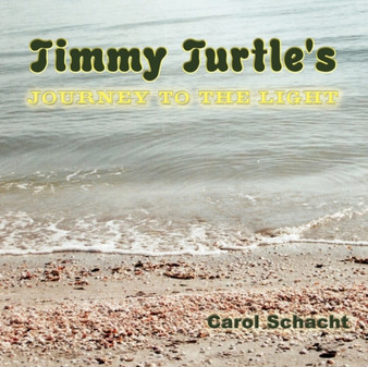 Timmy Turtle's Journey to the Light