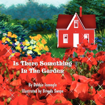 Is There Something in the Garden