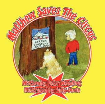Matthew Saves the Circus