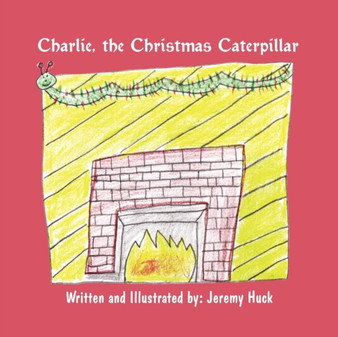 Charlie, the Christmas Caterpillar