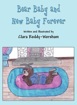 Bear Baby and New Baby Forever