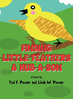 Finding Little Feathers a Hub-A-Son