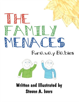 The Family Menaces : Runaway Babies