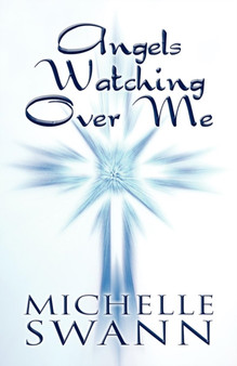 Angels Watching Over Me