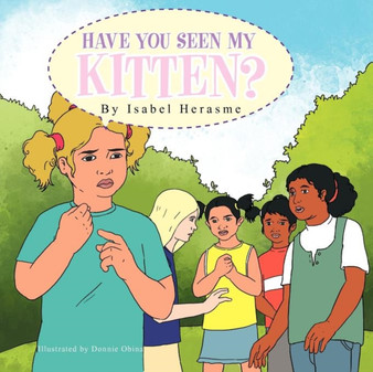Have You Seen My Kitten?