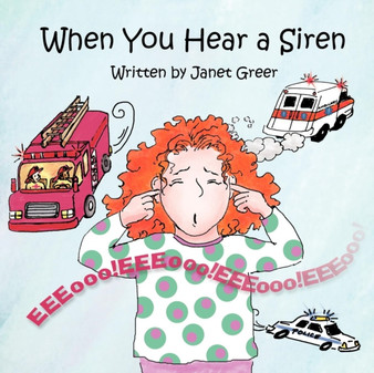 When You Hear a Siren