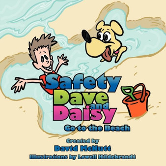 Safety Dave and Daisy Go to the Beach