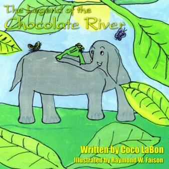 The Legend of the Chocolate River