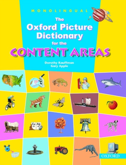 The Oxford Picture Dictionary for the Content Areas: Monolingual English Dictionary