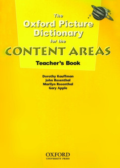 The Oxford Picture Dictionary for the Content Areas: Teacher's Book
