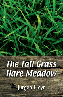 The Tall Grass Hare Meadow