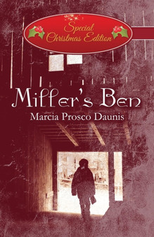 Miller's Ben : (Special Christmas Edition)