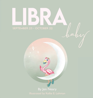Libra Baby - The Zodiac Baby Book Series
