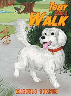 Toby Takes a Walk
