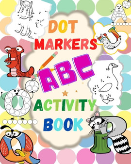 Dot Markers ABC Activity Book