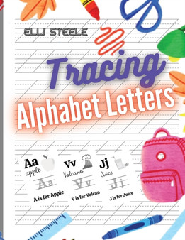 Tracing Alphabet Letters : Cursive alphabet letters for beginners workbook.