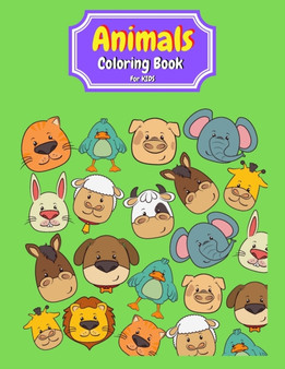 Animals Coloring Book for Kids : 55 Cute Coloring Pages with cute Animals for kids animals coloring book for kids ages 3-7 animals coloring book for boys animals coloring book for girls