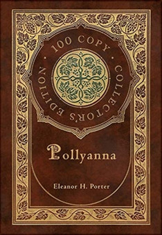 Pollyanna (100 Copy Collector's Edition)