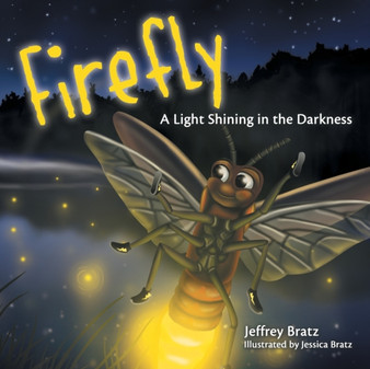 Firefly : A Light Shining in the Darkness