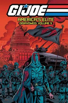G.I. Joe America's Elite Disavowed Volume 5
