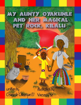 My Aunty Oyakunle and Her Magical Pet Rock, Kilalu