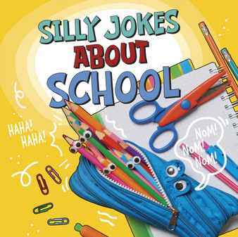 Silly Jokes About School