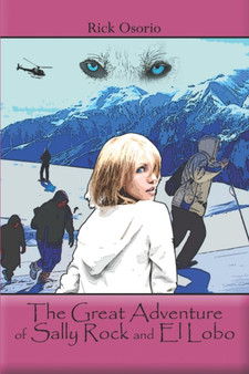 The Great Adventure of Sally Rock and El Lobo