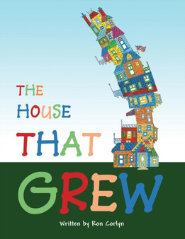 The House That Grew