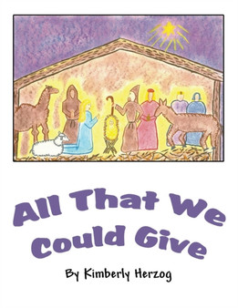 All That We Could Give