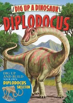 Dig Up a Diplodocus
