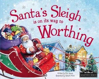 Santa's Sleigh is on it's Way to Worthing