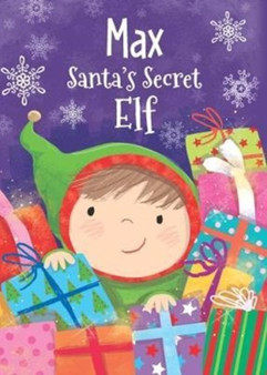 Max - Santa's Secret Elf