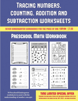 Preschool Math Workbook (Tracing Numbers, Counting, Addition and Subtraction) : 50 Preschool/Kindergarten Worksheets to Assist with the Understanding of Number Concepts : 3