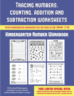 Kindergarten Number Workbook (Tracing Numbers, Counting, Addition and Subtraction) : 50 Preschool/Kindergarten Worksheets to Assist with the Understanding of Number Concepts : 3