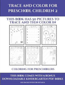 Coloring for Preschoolers (Trace and Color for preschool children 2) : This book has 50 pictures to trace and then color in. : 22