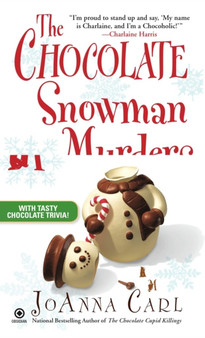 The Chocolate Snowman Murders : A Chocoholic Mystery : 8