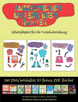 Arbeitsblatter fur die Vorschulerziehung : Ausschneiden und Einfugen - Roboter