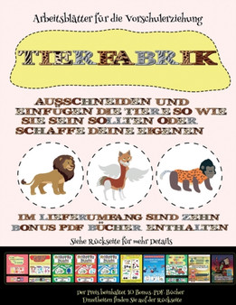 Arbeitsblatter fur die Vorschulerziehung : Tierfabrik - Ausschneiden und Einfugen