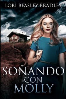Sonando con Molly : Edicion de Letra Grande