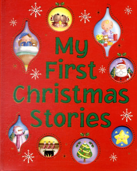 MY FIRST CHRISTMAS STORIES